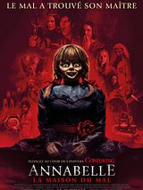 Affiche de Annabelle – La Maison Du Mal, film à voir en streaming sur Pygargue