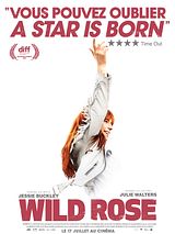 Affiche de Wild Rose, film à voir en streaming sur Pygargue