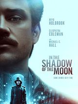 Affiche de In the Shadow of the Moon, film à voir en streaming sur Pygargue