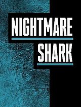Affiche de Nightmare Shark, film à voir en streaming sur Pygargue