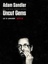 Affiche de Uncut Gems, film à voir en streaming sur Pygargue