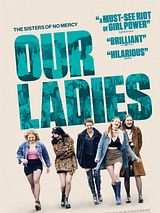 Affiche de Our Ladies, film à voir en streaming sur Pygargue