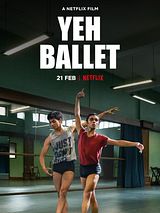 Affiche de Yeh Ballet, film à voir en streaming sur Pygargue