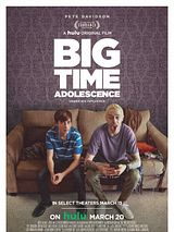 Affiche de Big Time Adolescence, film à voir en streaming sur Pygargue