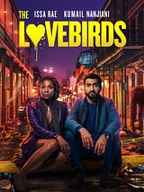Affiche de The Lovebirds, film à voir en streaming sur Pygargue