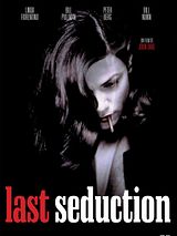 Affiche de Last Seduction, film à voir en streaming sur Pygargue