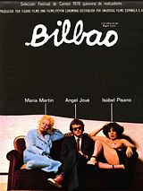 Affiche de Bilbao, film à voir en streaming sur Pygargue