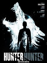 Affiche de Hunter Hunter, film à voir en streaming sur Pygargue