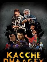 Affiche de Kacche Dhaagey, film à voir en streaming sur Pygargue