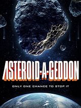 Affiche de Asteroid-a-Geddon, film à voir en streaming sur Pygargue