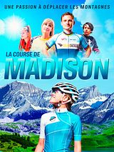 Affiche de La Course de Madison, film à voir en streaming sur Pygargue