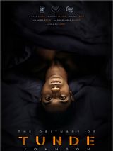 Affiche de The Obituary Of Tunde Johnson, film à voir en streaming sur Pygargue