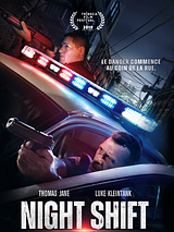 Affiche de Night Shift: Patrouille de nuit, film à voir en streaming sur Pygargue