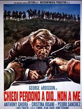 Affiche de Chiedi perdono a Dio... non a me, film à voir en streaming sur Pygargue