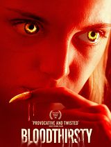 Affiche de Bloodthirsty, film à voir en streaming sur Pygargue