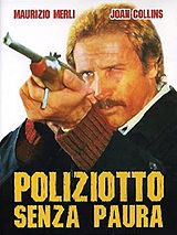 Affiche de Poliziotto senza paura, film à voir en streaming sur Pygargue