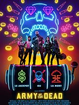 Affiche de Army Of The Dead, film à voir en streaming sur Pygargue