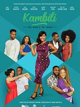 Affiche de Kambili : Cap vers la trentaine, film à voir en streaming sur Pygargue