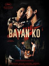 Affiche de Bayan ko, film à voir en streaming sur Pygargue