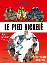 Affiche de Le Pied nickelé, film à voir en streaming sur Pygargue