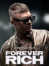 Affiche de Forever Rich, film à voir en streaming sur Pygargue