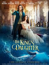 Affiche de The King's Daughter, film à voir en streaming sur Pygargue