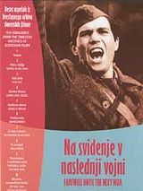 Affiche de Au revoir, à la prochaine guerre, film à voir en streaming sur Pygargue