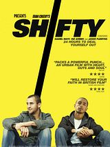 Affiche de Shifty, film à voir en streaming sur Pygargue