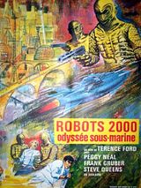 Affiche de Robots 2000, odyssée sous-marine, film à voir en streaming sur Pygargue