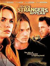 Affiche de When Strangers Appear, film à voir en streaming sur Pygargue