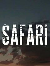 Affiche de Safari, film à voir en streaming sur Pygargue