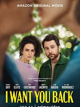 Affiche de I Want You Back, film à voir en streaming sur Pygargue