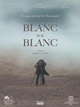 Affiche de Blanc sur blanc, film à voir en streaming sur Pygargue