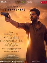 Affiche de Vendhu Thanindhathu Kaadu, film à voir en streaming sur Pygargue