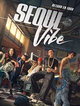 Affiche de Seoul Vibe, film à voir en streaming sur Pygargue