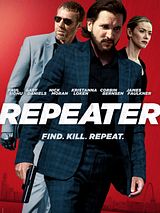 Affiche de Repeater, film à voir en streaming sur Pygargue