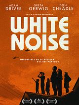 Affiche de White Noise, film à voir en streaming sur Pygargue