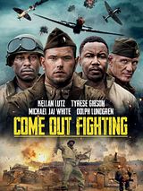 Affiche de Come Out Fighting, film à voir en streaming sur Pygargue