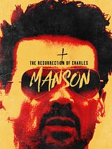 Affiche de The Resurrection of Charles Manson, film à voir en streaming sur Pygargue