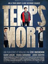Affiche de Temps Mort, film à voir en streaming sur Pygargue
