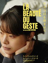Affiche de La Beauté du geste, film à voir en streaming sur Pygargue