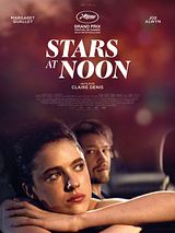 Affiche de Stars At Noon, film à voir en streaming sur Pygargue