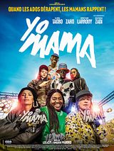 Affiche de Yo Mama, film à voir en streaming sur Pygargue