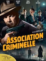 Affiche de Association criminelle, film à voir en streaming sur Pygargue