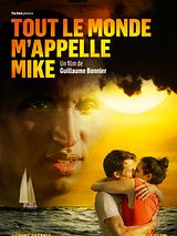 Affiche de Tout Le Monde M'appelle Mike, film à voir en streaming sur Pygargue