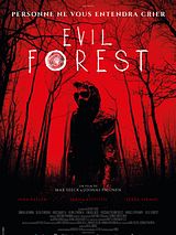 Affiche de Evil Forest, film à voir en streaming sur Pygargue