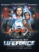 Affiche de Lifeforce, l'Etoile du Mal, film à voir en streaming sur Pygargue
