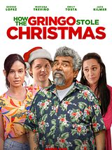 Affiche de How the Gringo Stole Christmas, film à voir en streaming sur Pygargue
