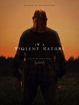 Affiche de In A Violent Nature, film à voir en streaming sur Pygargue