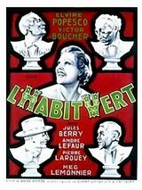 Affiche de L'Habit vert, film à voir en streaming sur Pygargue